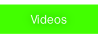 Videos.