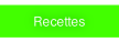 Recettes.